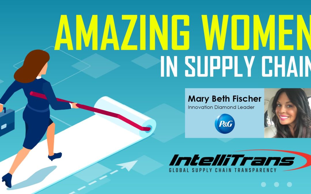 Amazing Women In Supply Chain: Mary Beth Fischer