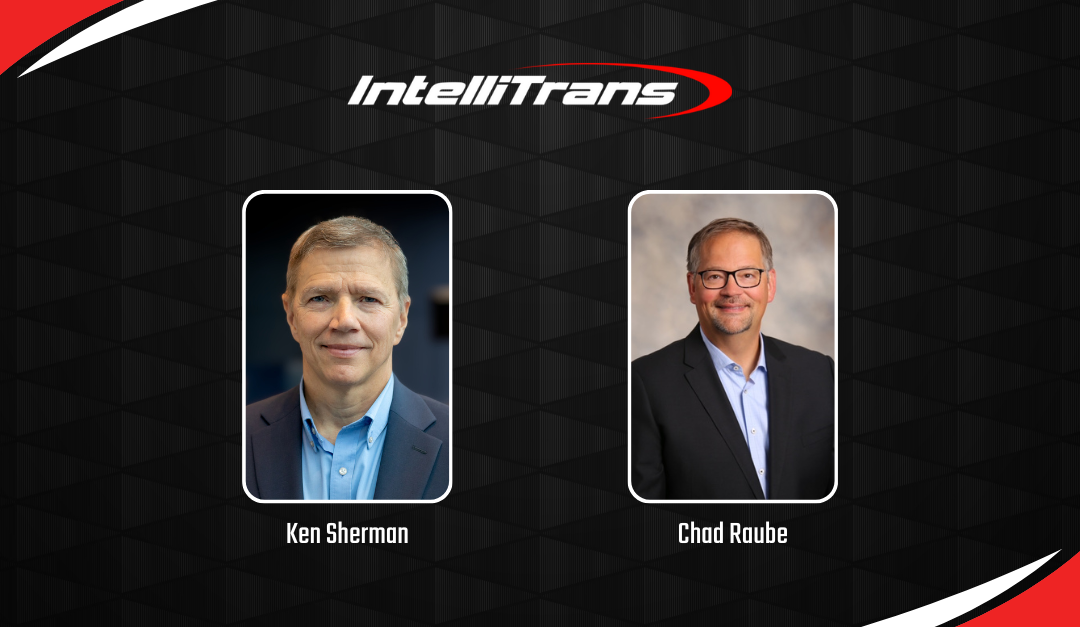 Chad Raube Joins IntelliTrans as President and CEO