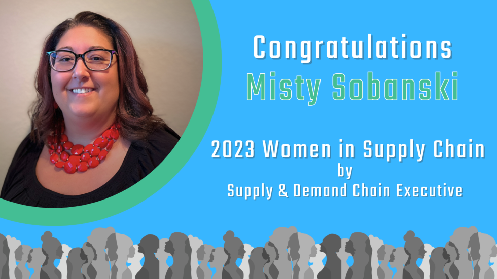 Misty Sobanski Named Recipient of the 2023 Women in Supply Chain Award